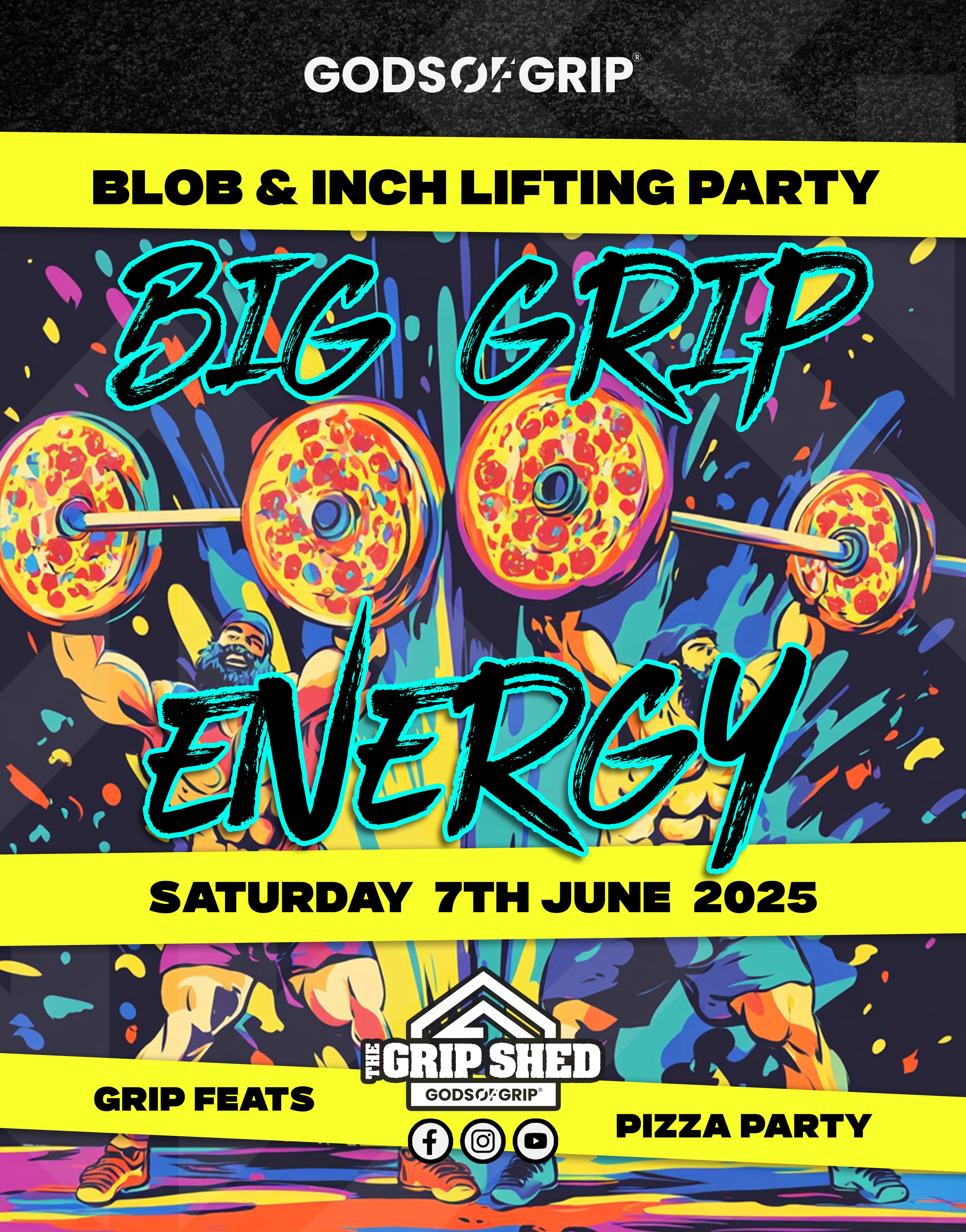 Big Grip Energy - Inch & Blob Lifting Party